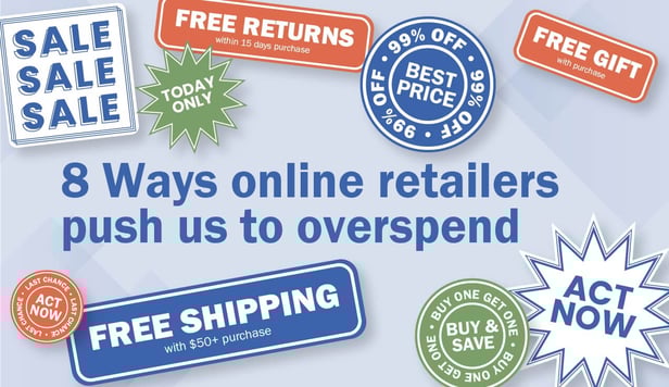 A graphic of 8 different ways retailers try to get you to spend more.