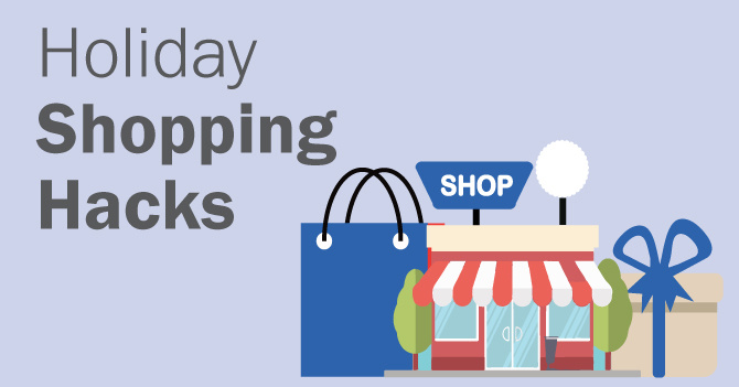 Illustration of a storefront with "Shop" sign, a shopping bag, and a gift box. Text reads "Holiday Shopping Hacks.
