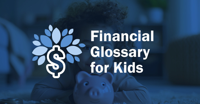 Child lying on the floor with a piggy bank, overlaid text "Financial Glossary for Kids."