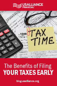 usalliance-early-tax-filing-benefits