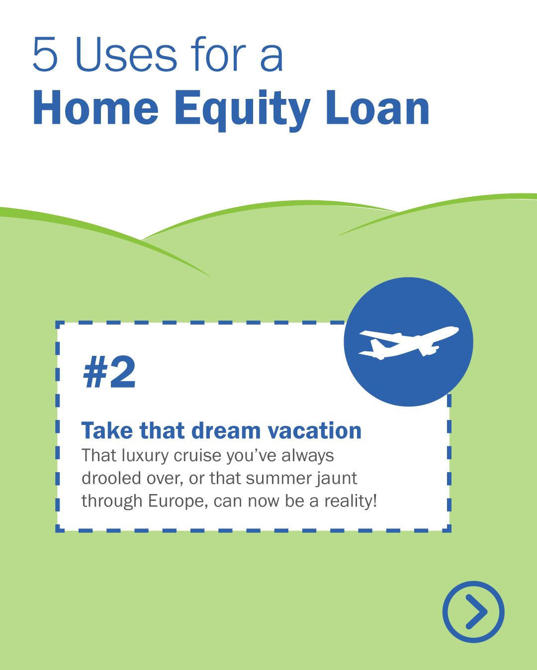 Uses for a Home Equity Loan 3